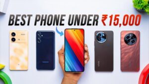 Best Phone Under 15000